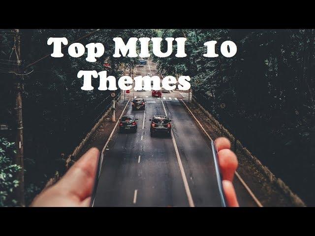 Top Themes for MIUI 10 in 2019