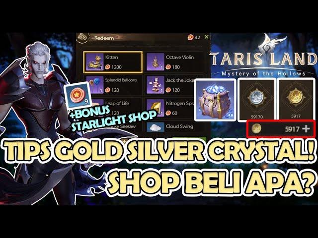 DAPET DARIMANA? GOLD SILVER CRYSTAL BUAT APA? SHOP BELI APA? STARLIGHT COIN! Tarisland #tarisland