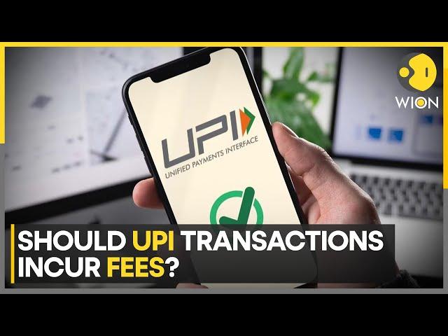 Majority Users To Stop UPI Payments If Transaction Fee Is Levied, says Report | WION