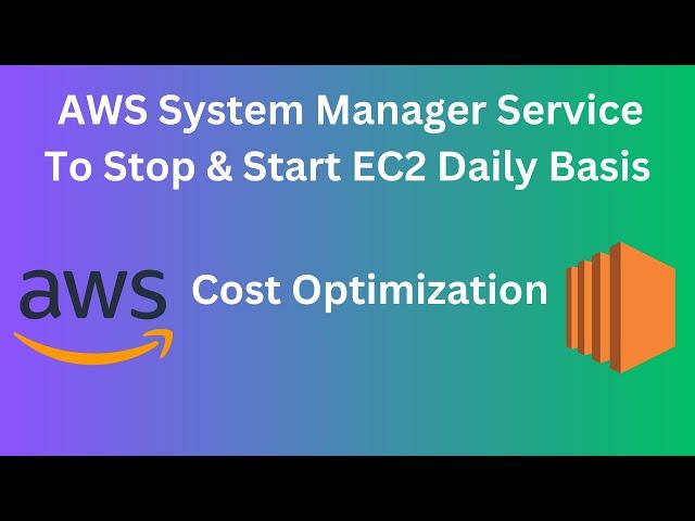 How to Automatically Stop/Start RDS Instances using AWS System Manager  || SSM Manager