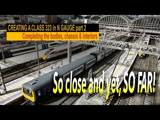 Building a class 323 in N gauge – bodies, chassis and interiors