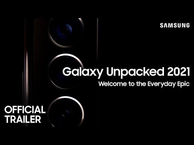 Galaxy Unpacked January 2021: Official Trailer | Samsung