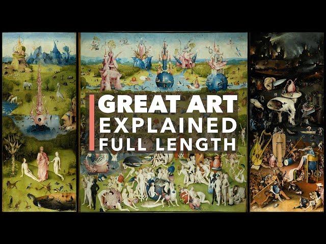 Hieronymus Bosch, The Garden of Earthly Delights (Full Length): Great Art Explained