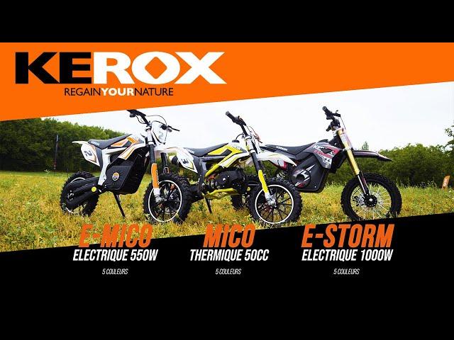 Pocket cross et pit bikes électriques : Kerox Mico/e-mico et e-storm 1000W