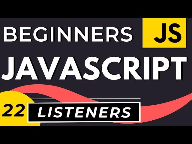 Event Listeners in JavaScript | JavaScript Events Tutorial