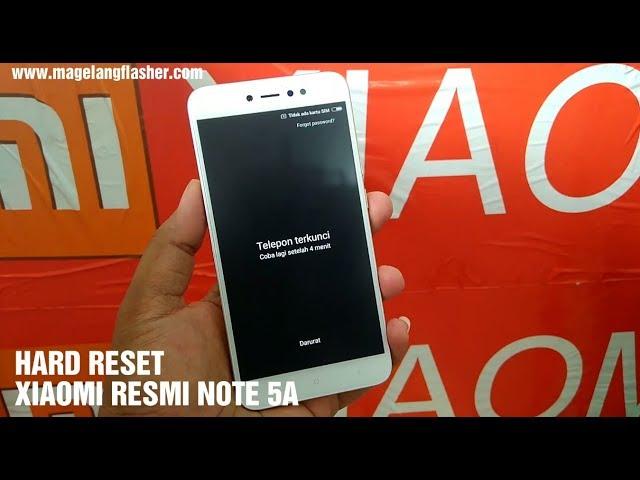 Hard Reset Xiaomi Redmi Note 5A Tanpa PC, bisa mengatasi lupa pola kunci layar