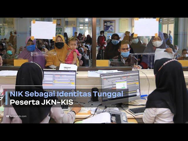 NIK Sebagai Identitas Tunggal Peserta JKN-KIS