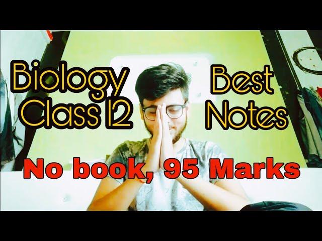 How i got 95 in biology board exam without book ? | Best Notes | Class 12 | Prakhar Gupta