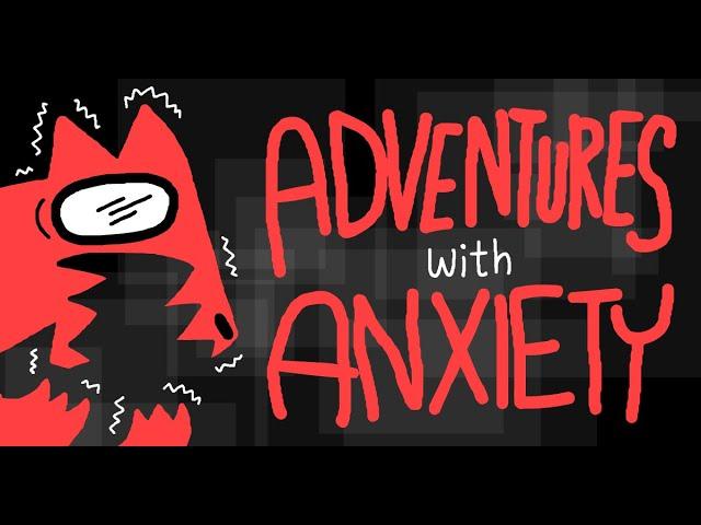 Adventures With Anxiety!║fighting your Anxiety  ║ Full Game ║No Commentary