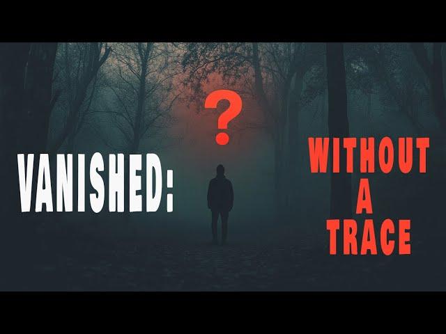 VANISHED: Without A TRACE - MARATHON!