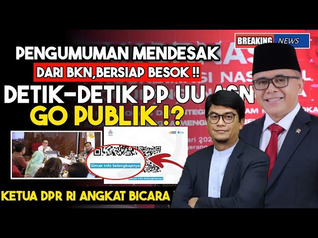 BARU SAJA ‼️INFO PP UU ASN TERBARU ‼️ INFO MENDESAK BKN, BERSIAP BESOK‼️