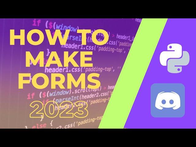 How to Make Forms in Pycord 2022: The Complete Guide!