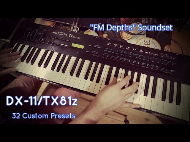 Yamaha DX11 "FM Depths" Soundset 32 Presets