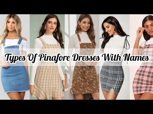 Types of pinafore dresses with names/Types Of Overall/Pinafore/Dungaree Dress With Names/ #pinafore