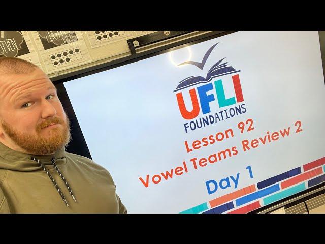 Mr. Holland’s UFLI Lesson 92 (Vowel Team Review 2) Day 1