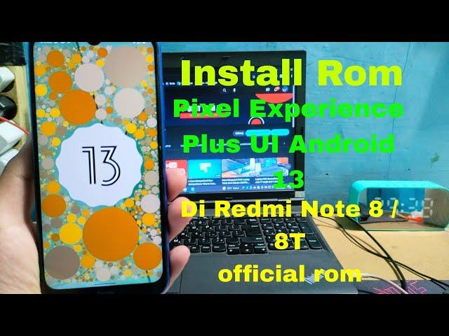 Pixel Experience Android 13 ROM for Redmi Note 8 / 8T | In-depth Review | Xiaomi |