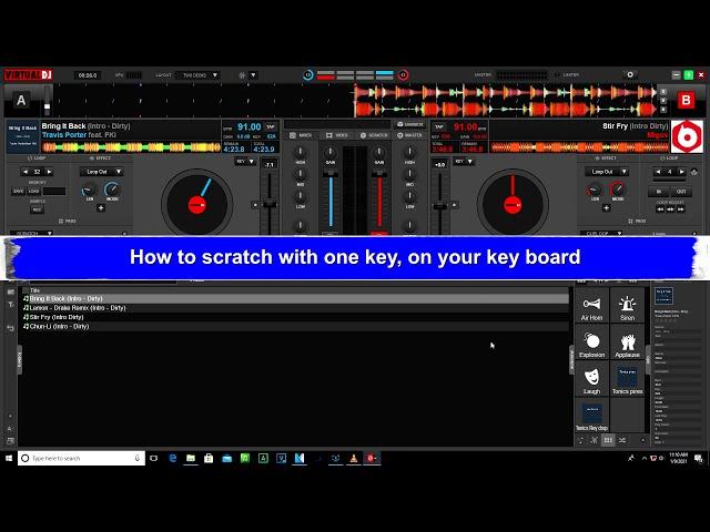 HOW TO SCRATCH WITH ONLY ONE KEY....VIRTUAL DJ 8  KEYBOARD  SCRATCHING TECHNIQUE