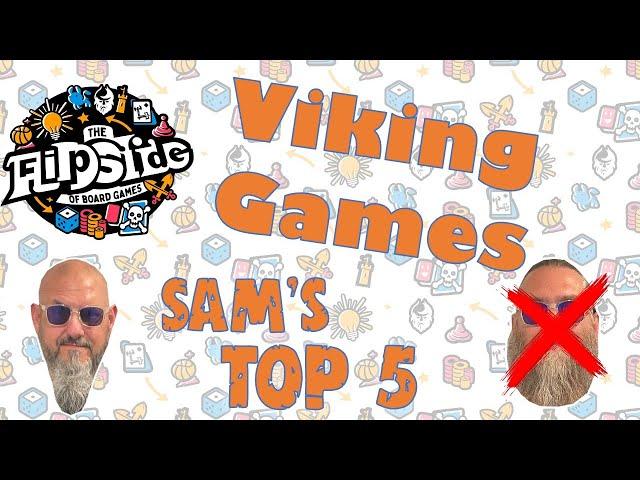 Sam's Top 5 Viking Games (and Honorable Mentions)