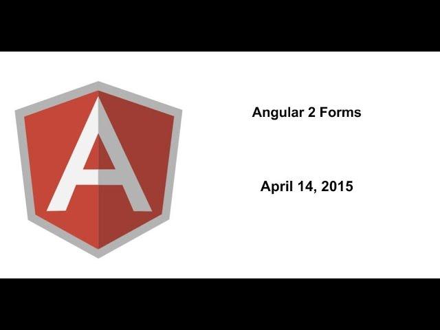 Angular 2 Forms