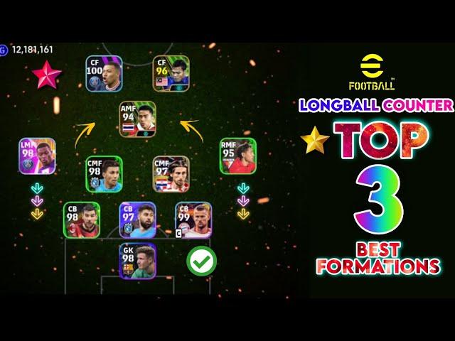 Top 3 Longball Counter Best Formations in eFootball 2024 Mobile