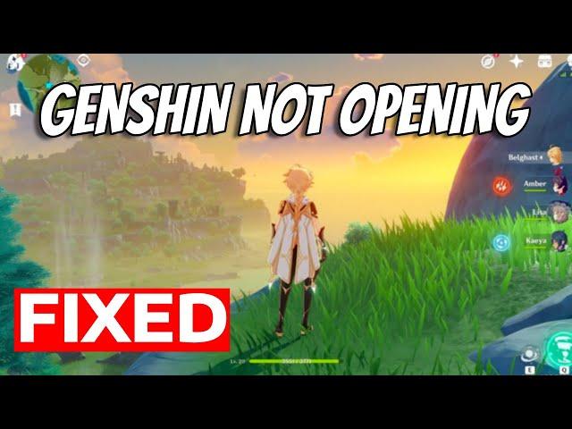 How To Fix Genshin Impact Not Launching Opening Loading