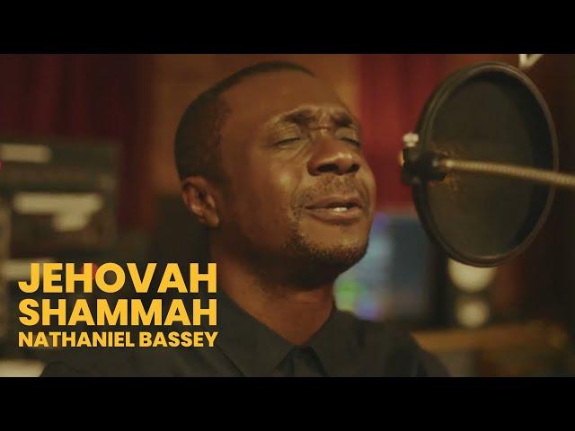 Nathaniel Bassey - JEHOVAH SHAMMAH #hallelujahchallenge #nathanielbassey