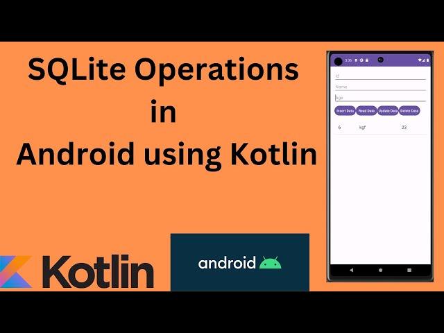 SQLite Database in Android | Insert, Read, Update, and Delete Operations| Kotlin | Android Tutorial