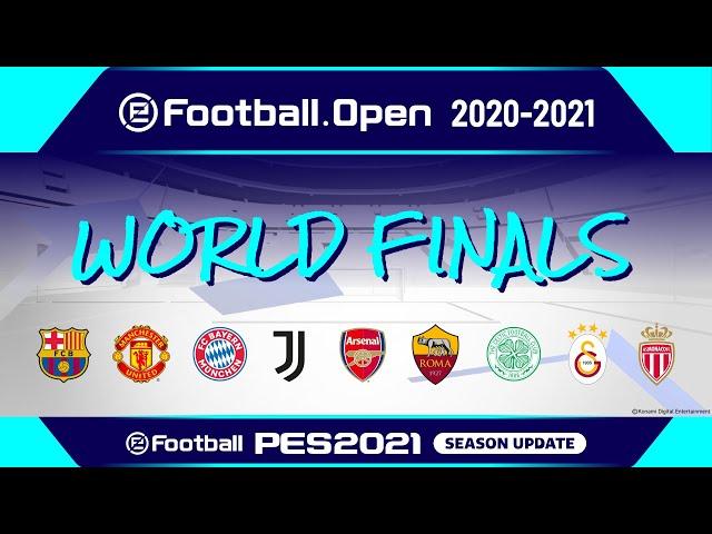 PES | eFootball.Open 2020-2021 World Finals