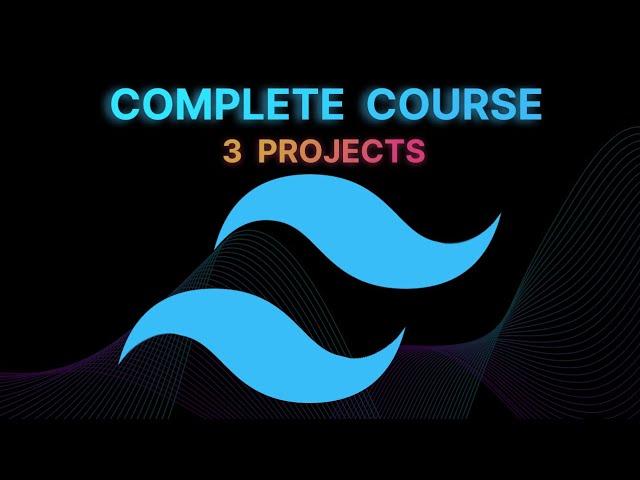 Master Tailwind CSS By Building 3 Projects | Tailwind CSS Complete Course | #huxnwebdev