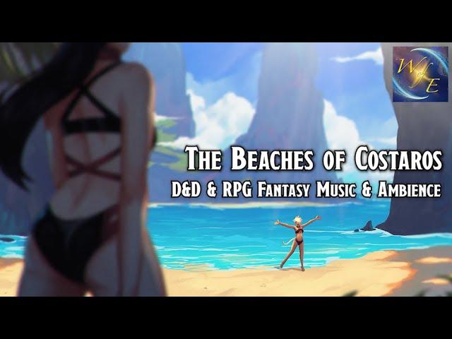 Relaxing Fantasy Music & Beach Ambience for Creativity || The Beaches of Costaros