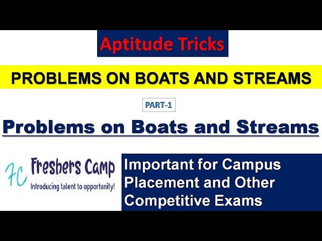 Aptitude Tricks : Problems on Boats and Streams Part - 1 | Freshers Camp | Campus Placement