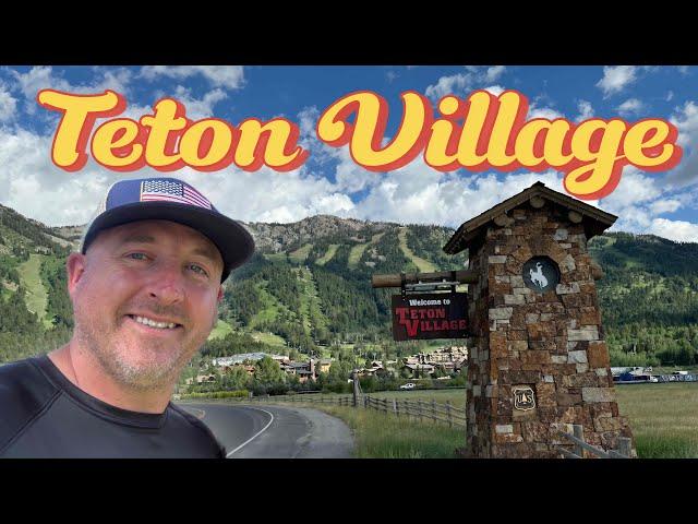 Teton Village Tour and Overview | Jackson Hole, Wyoming