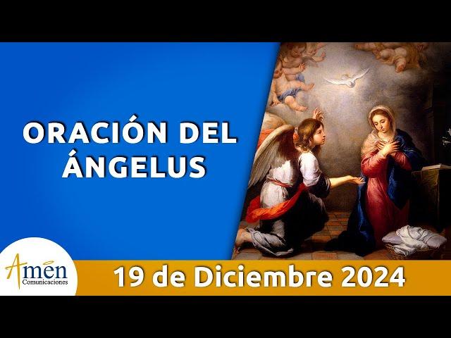 Ángelus De Hoy Jueves 19 de diciembre 2024 l Padre Carlos Yepes I Católica I María