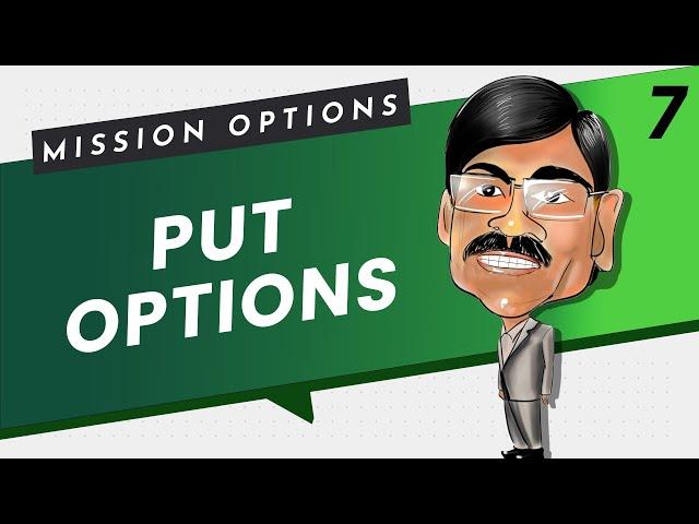 PUT Option Explained | Mission Options E07