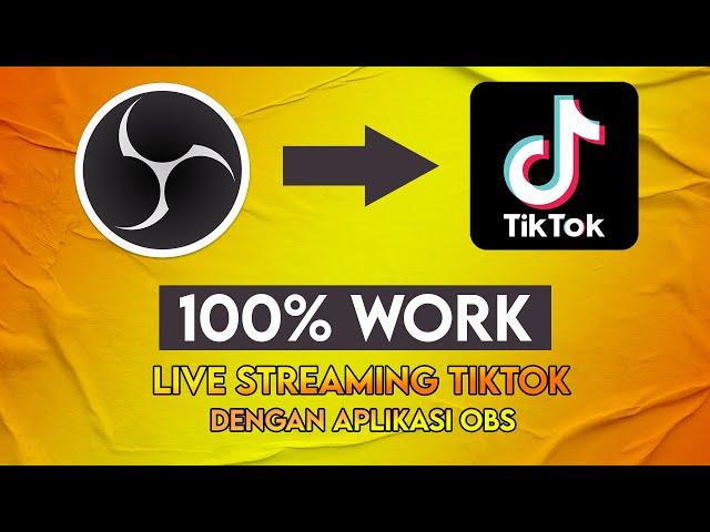 PASTI BISA !! TUTORIAL CARA LIVE TIKTOK DENGAN OBS