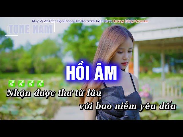 [ KARAOKE ] Hồi Âm Tone Nam ( HAY NHẤT ) Hoàng Dũng Karaoke