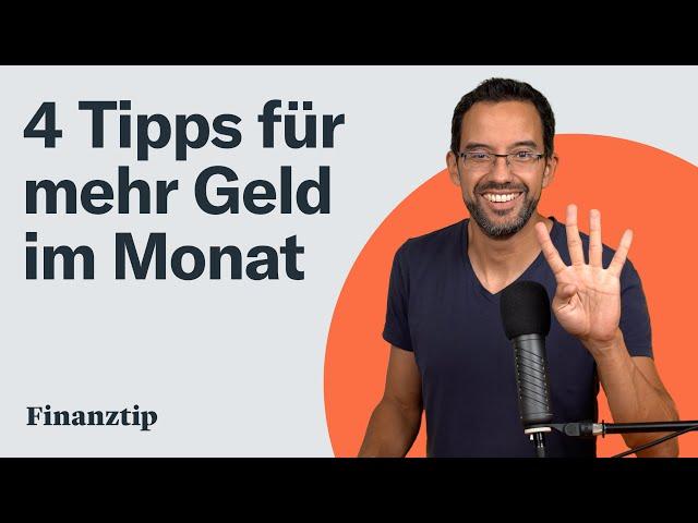 So bekommst Du mehr Geld im Monat