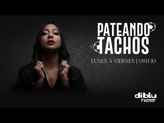 PATEANDO TACHOS  - EL ÍDOLO ESTÁ DE VUELTA EN LA SUDAMERICANA