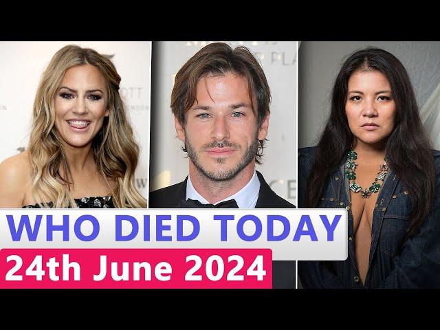 15 Famous Actors Who died Today 24th June 2024