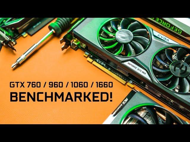 An Epic $250 NVIDIA GPU Battle - GTX 760 to GTX 1660