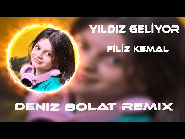 Filiz Kemal - Geliyor ( Deniz Bolat Remix ) Sarışın Yıldız Geliyo