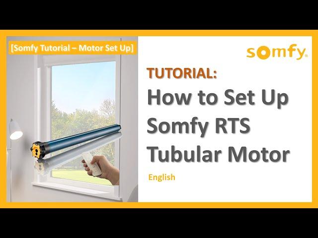 [Somfy Tutorial] How to Set up Somfy RTS Tubular Motor - ENGLISH