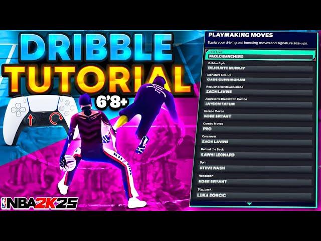 BEST ADVANCED DRIBBLE TUTORIAL for TALL BUILDS 6'6+ NBA2K25 How to be a COMP TALL GAURD on NBA 2K25