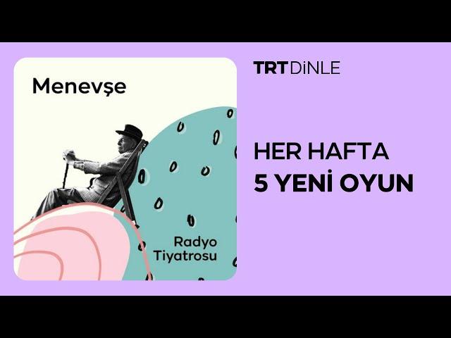 Radyo Tiyatrosu: Menevşe | Aile