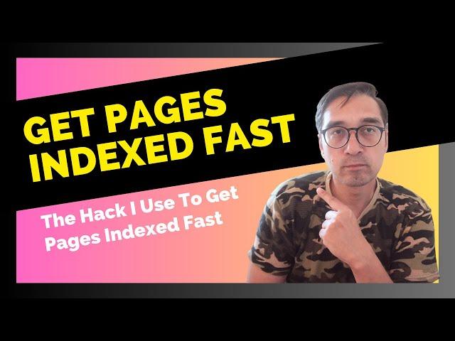 Make Google Want to Index Your Website Fast