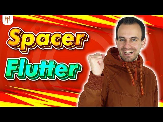 Flutter Tutorial - Spacer Widget [2022]