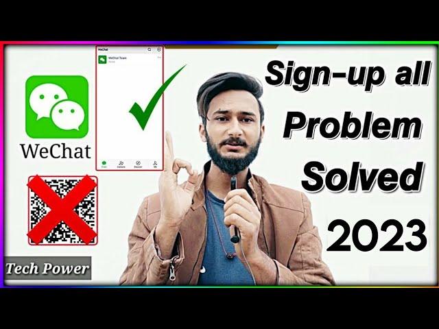 Wechat Sign up Problem Solved 2023 | Fix Wechat Security Check & Verification Code |100% working