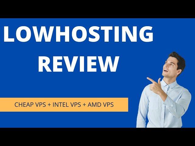 Low Hosting Review | VPS Hosting | Game Servers