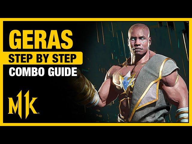 GERAS Combo Guide - Step By Step + Tips & Tricks