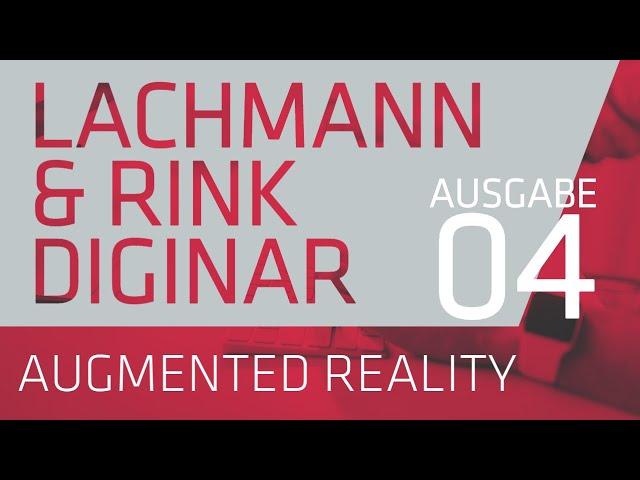 Lachmann & Rink Diginar IV: Augmented Reality